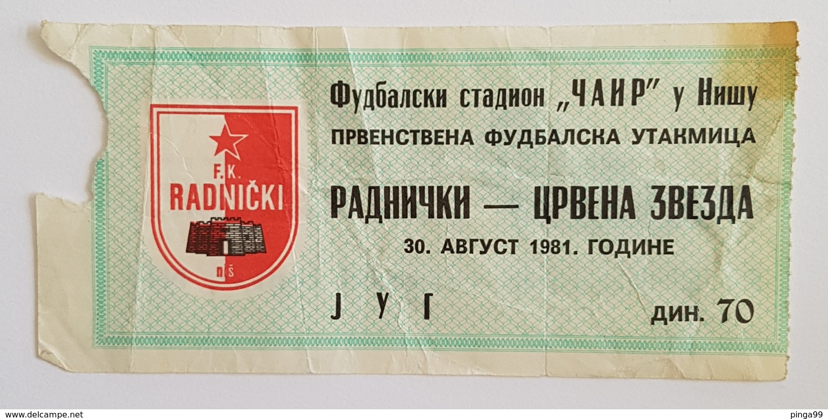 Football Soccer  FK FK RADNIČKI NIŠ VS FK RED STAR BELGRADE  TICKET  30. 08. 1981. - Tickets & Toegangskaarten