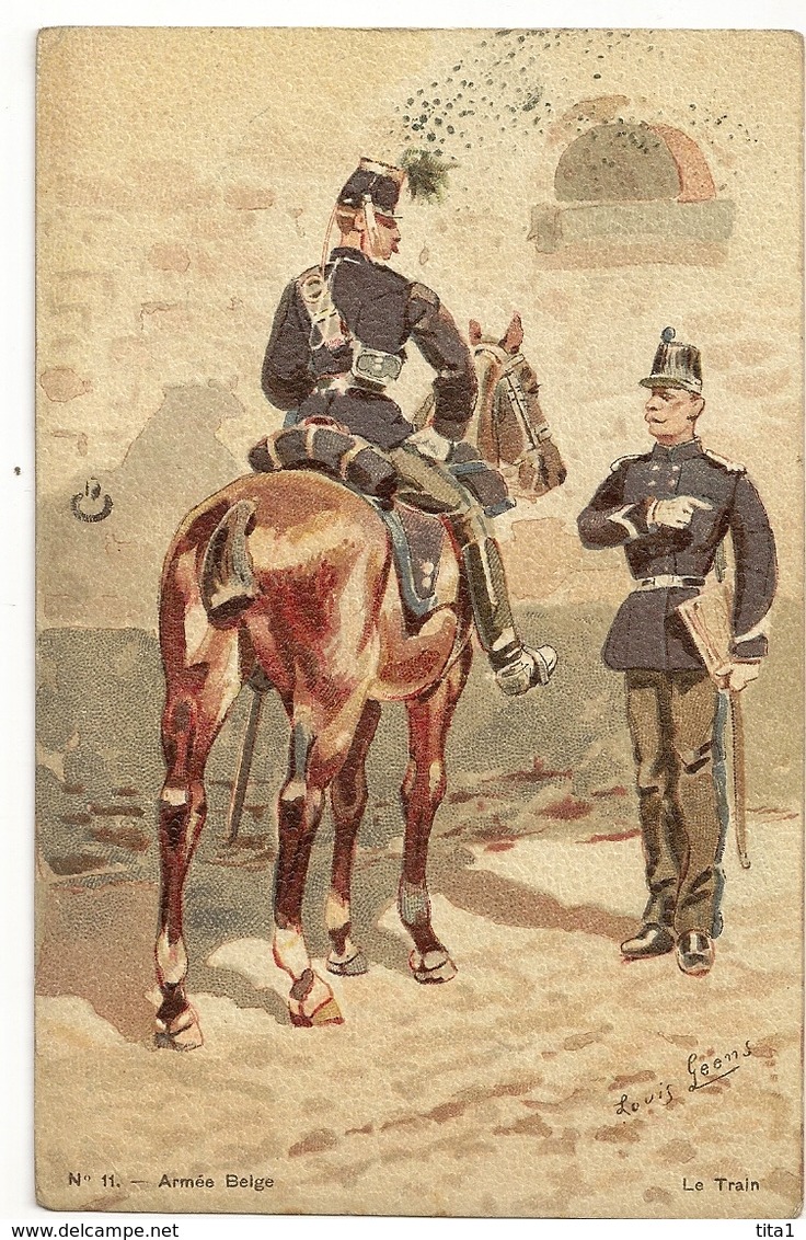 305 -Armée Belge - Le Train " Illustrateur Louis Geens" - Uniformes