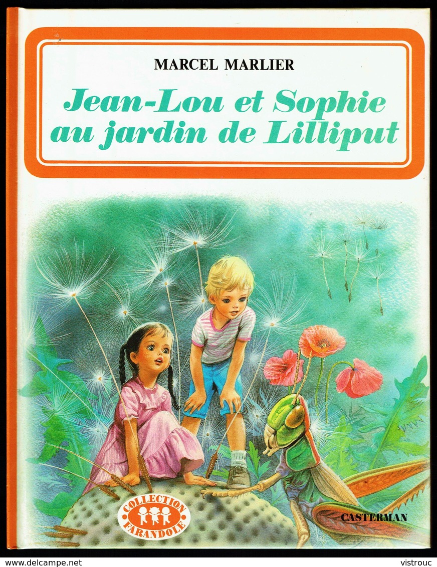 "Jean-Lou Et Sophie Au Jardin De Lilliput", De Marcel MARLIER - Collection Farandole - CASTERMAN - 1980. - Casterman