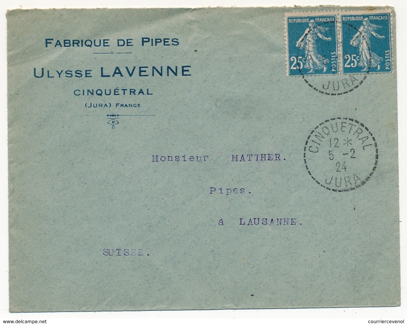 FRANCE - Env. Affr 25c Semeuse Bleue X2 Cachet Tireté CINQUETRAL JURA 1924 - En Tête Fabrique De Pipes LAVENNE - 1906-38 Sower - Cameo