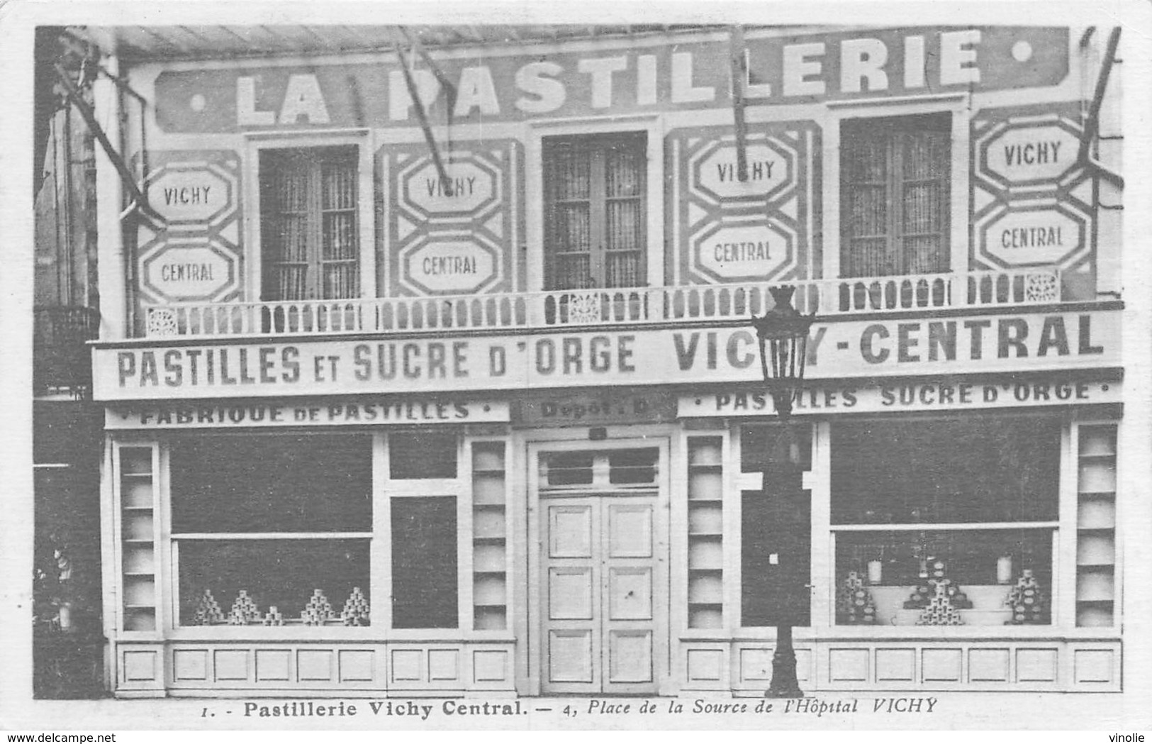 20-2362 : VICHY. PASTILLERIE VICHY CENTRAL. PLACE DE LA SOURCE DE L'HOPITAL - Vichy