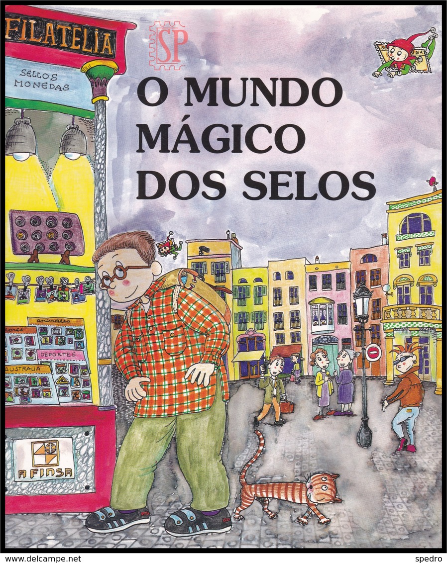 Portugal 2002 O Mundo Mágico Dos Selos AFINSA  Editorial Mediterrànea Barcelona Gráfica Printone  Filatelia - BD & Mangas (autres Langues)