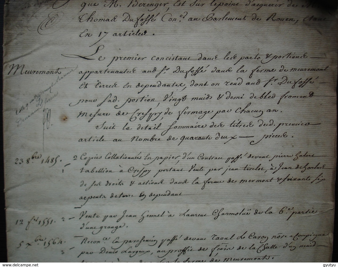 1765 Ferme De Mermont Crépy En Valois Oise Inventaire: Titres Acquis Par Bérenger De Duffossé, Depuis 1485 16 Pages - Manuskripte