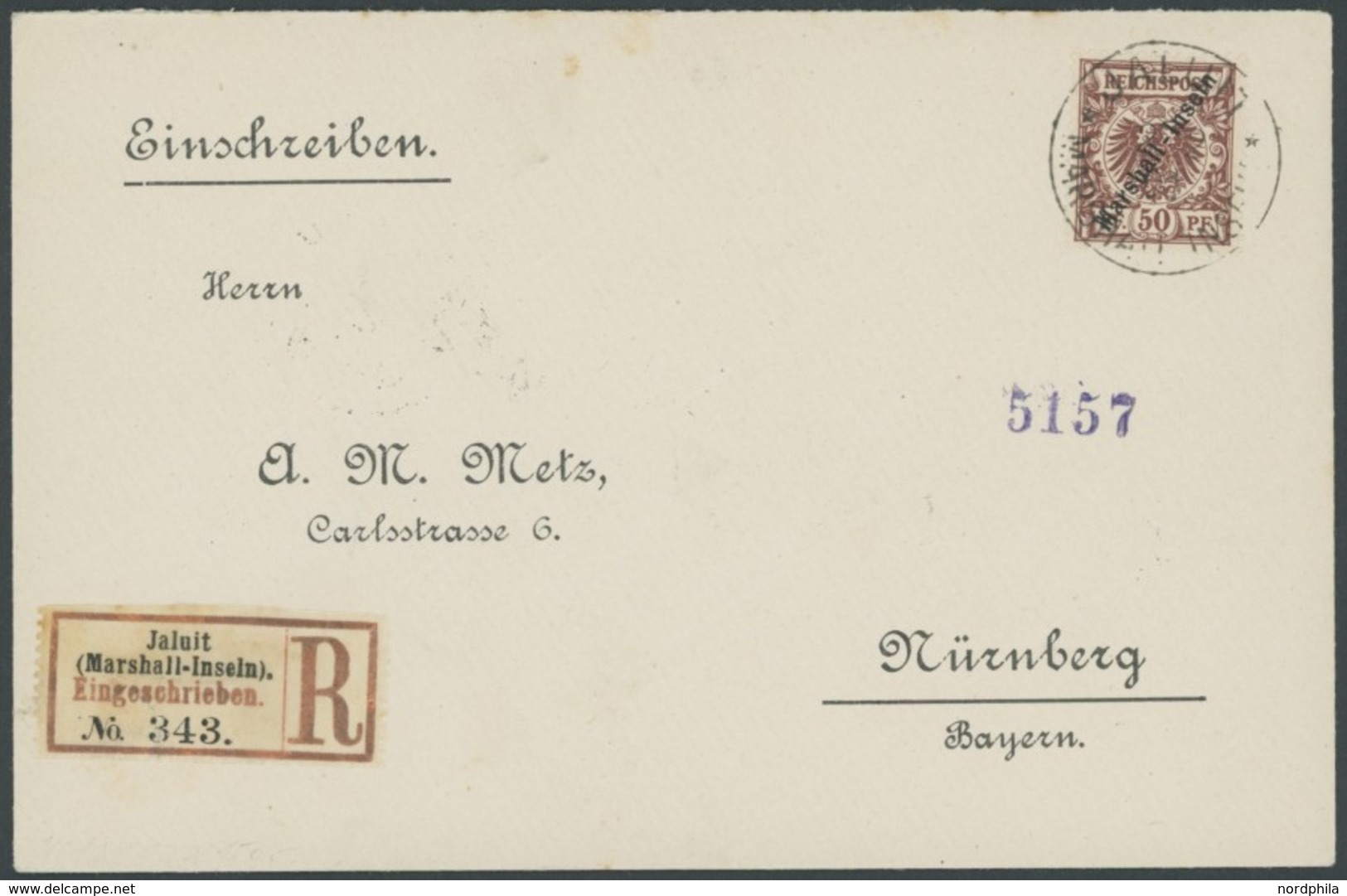 MARSHALL-INSELN 12 BRIEF, 1901, 50 Pf. Lebhaftrötlichbraun Auf Einschreibbrief (Einfeldt Nr. 5) Von JALUIT Nach Nürnberg - Marshall Islands