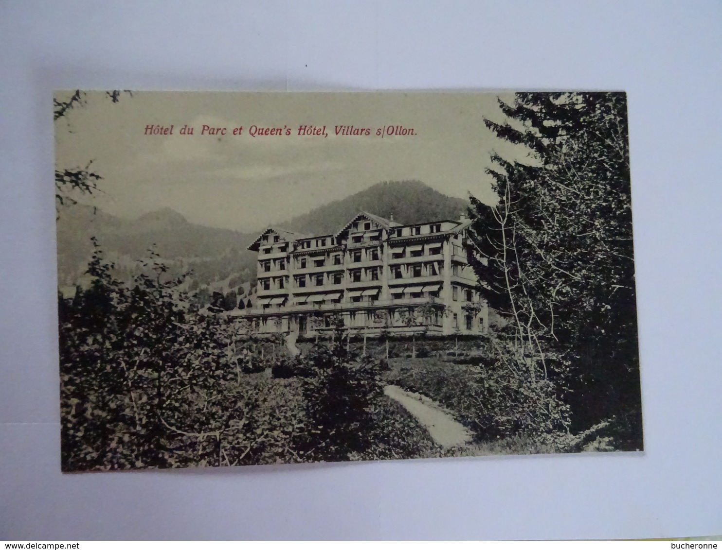 CPA  SUISSE Hotel Du Parc & Queen's Hotel Villars S/Ollon  TBE - Ollon