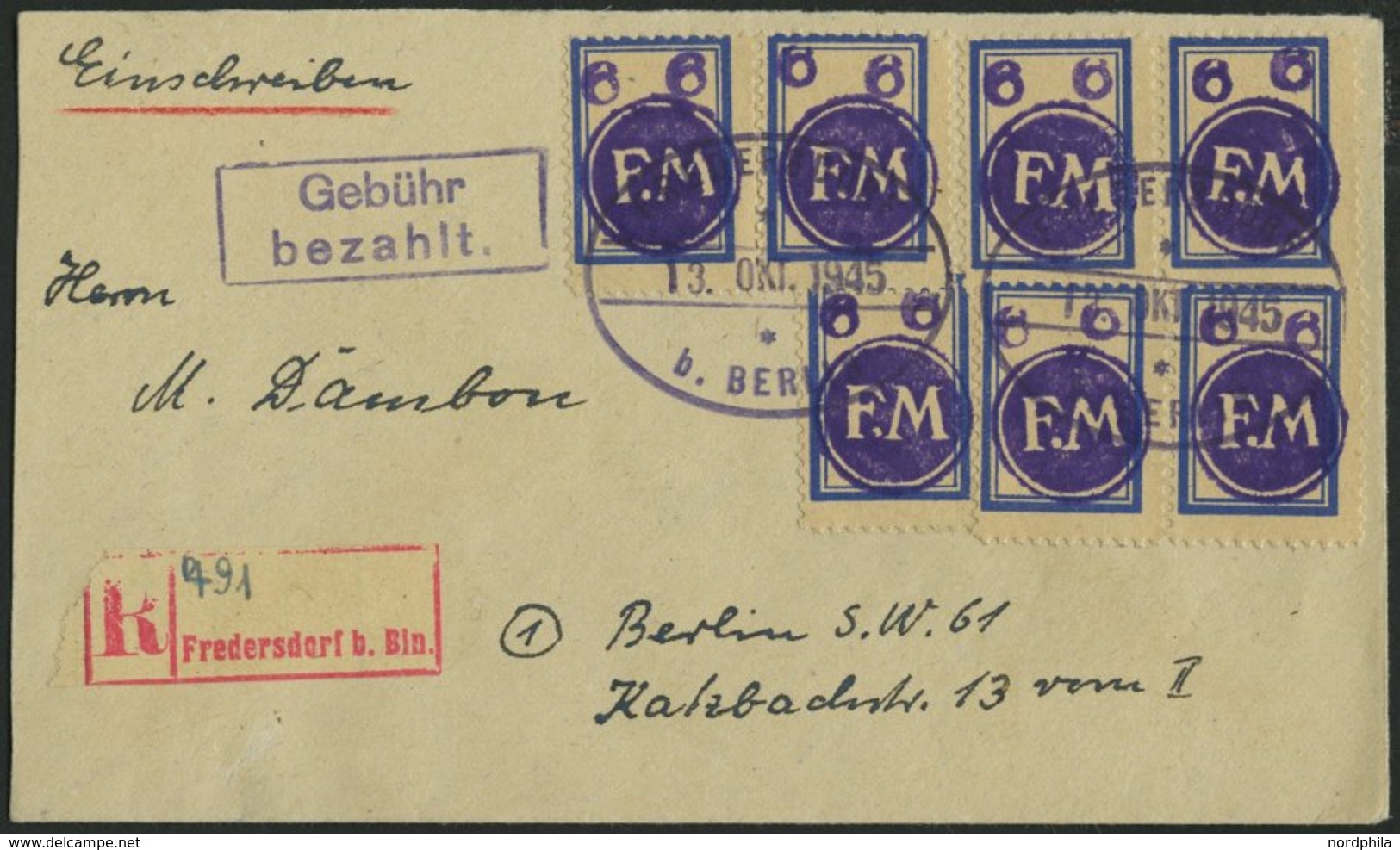 FREDERSDORF Sp 206 BRIEF, 1945, 6 Pf., Rahmengröße 18x25 Mm, 7x (dabei 2 Paare) Auf Einschreibbrief Mit Gebühr-bezahlt-S - Private & Local Mails