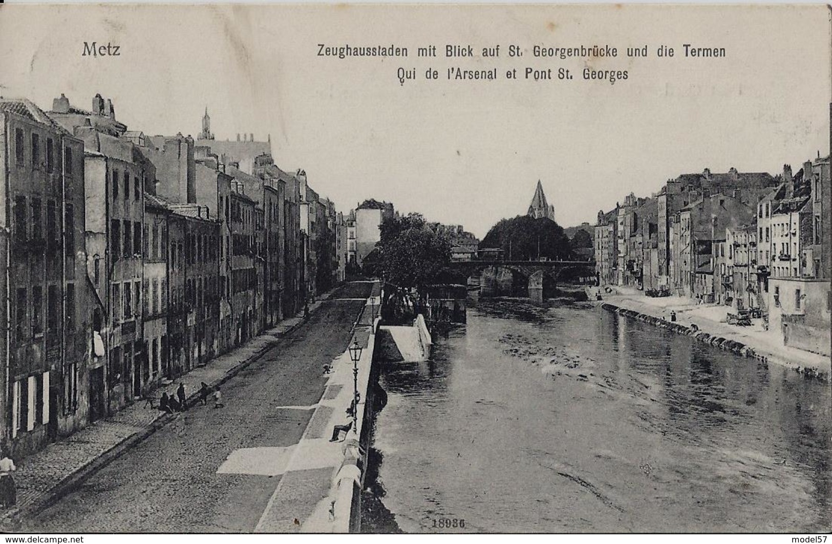 METZ  - Quai De L'Arsenal Et Pont Saint Georges - Metz