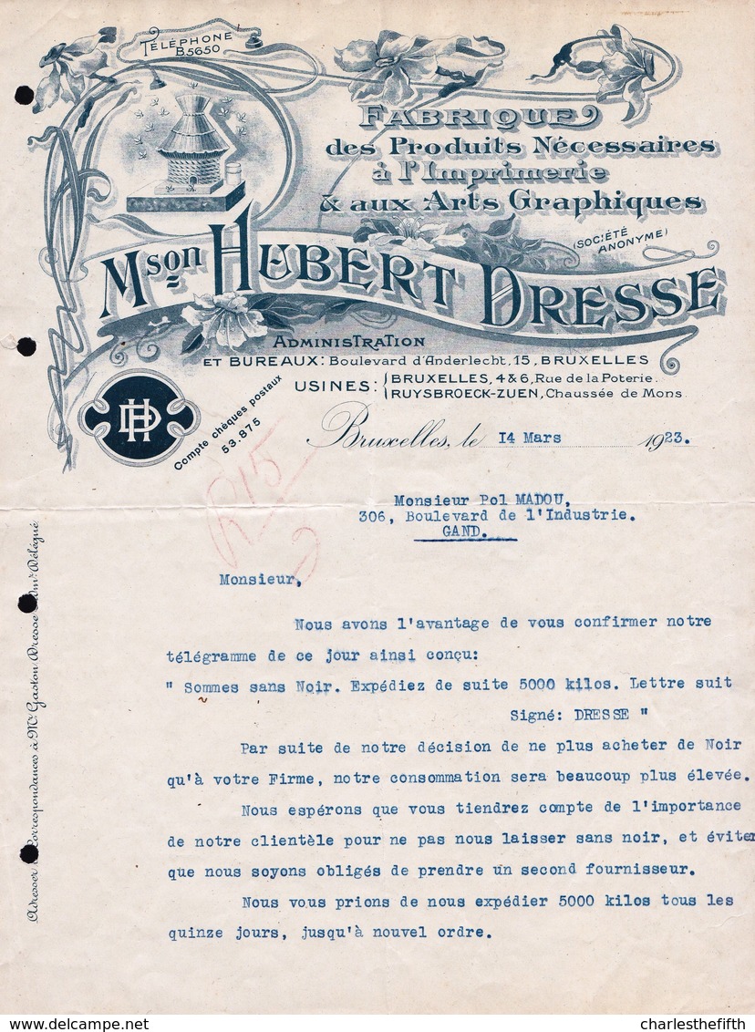 FACTURE DE 1923 - PRODUITS IMPRIMERIE * HUBERT DRESSE - Bruxelles * Art Graphique - Jugendstil - Art Nouveau ! - Printing & Stationeries