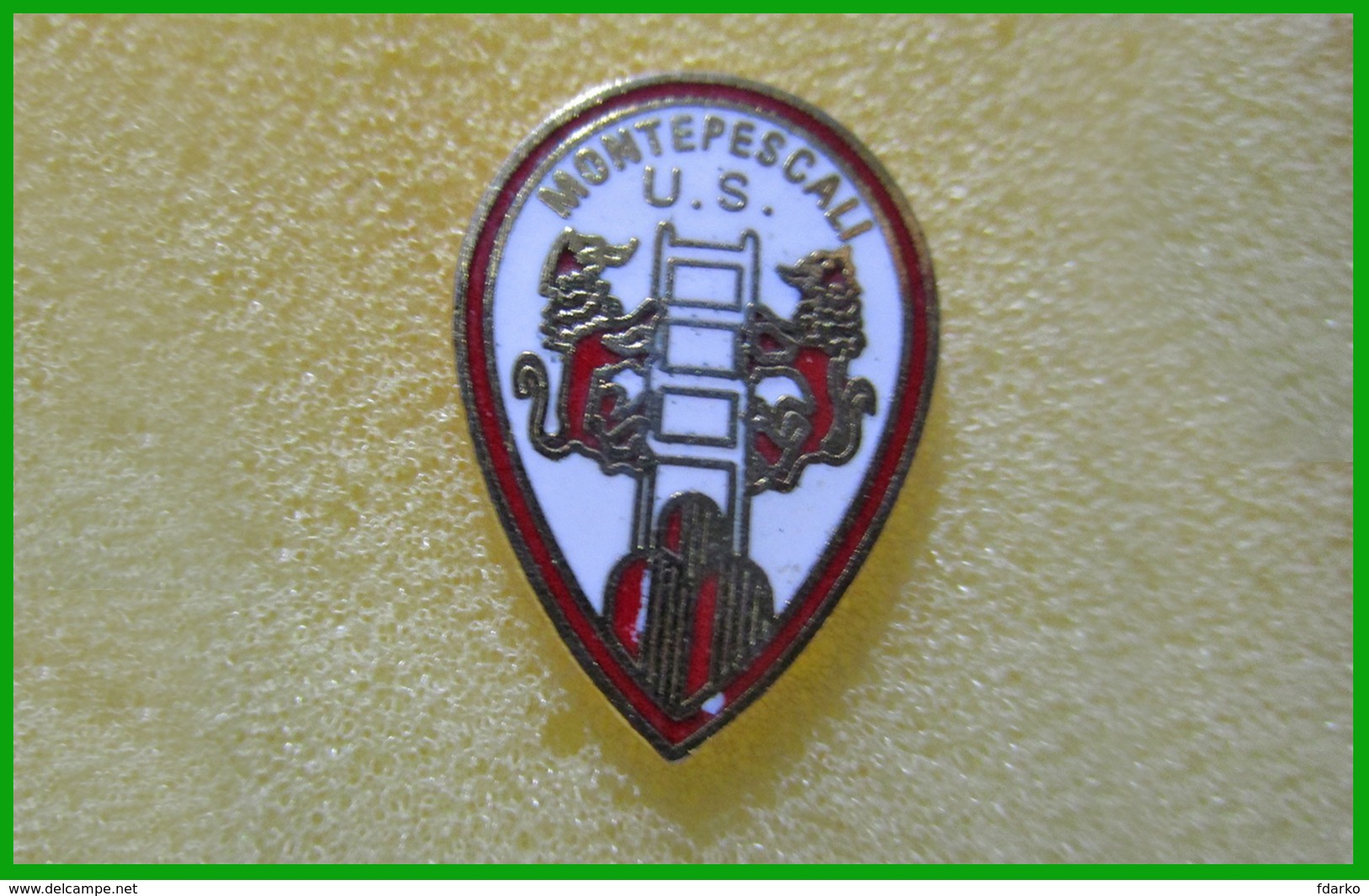 US Montepescali Grosseto Distintivi FootBall Soccer Spilla Pins Italy - Calcio