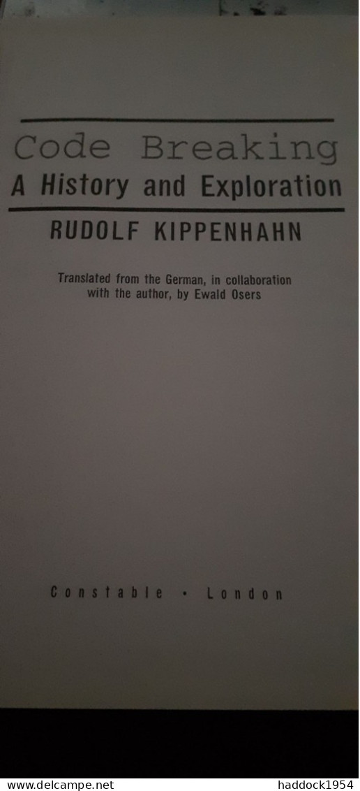 Code Breaking RUDOLF KIPPENHAHN Constable 1999 - Guerre 1939-45