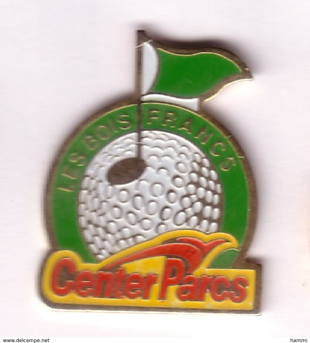 C156 Pin's GOLF Domaine Center Parcs Les Bois-Francs Verneuil D'Avre Et D'Iton Eure Achat Immédiat - Golf