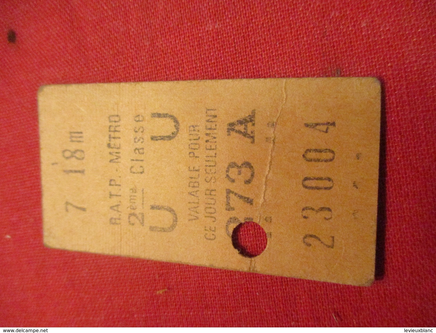 Ticket Ancien Usagé/RATP METRO/ U U /2éme Classe/PARIS/ Valable Pour Ce Jour Seulement  /Vers 1945-1965 TCK109 - Europe