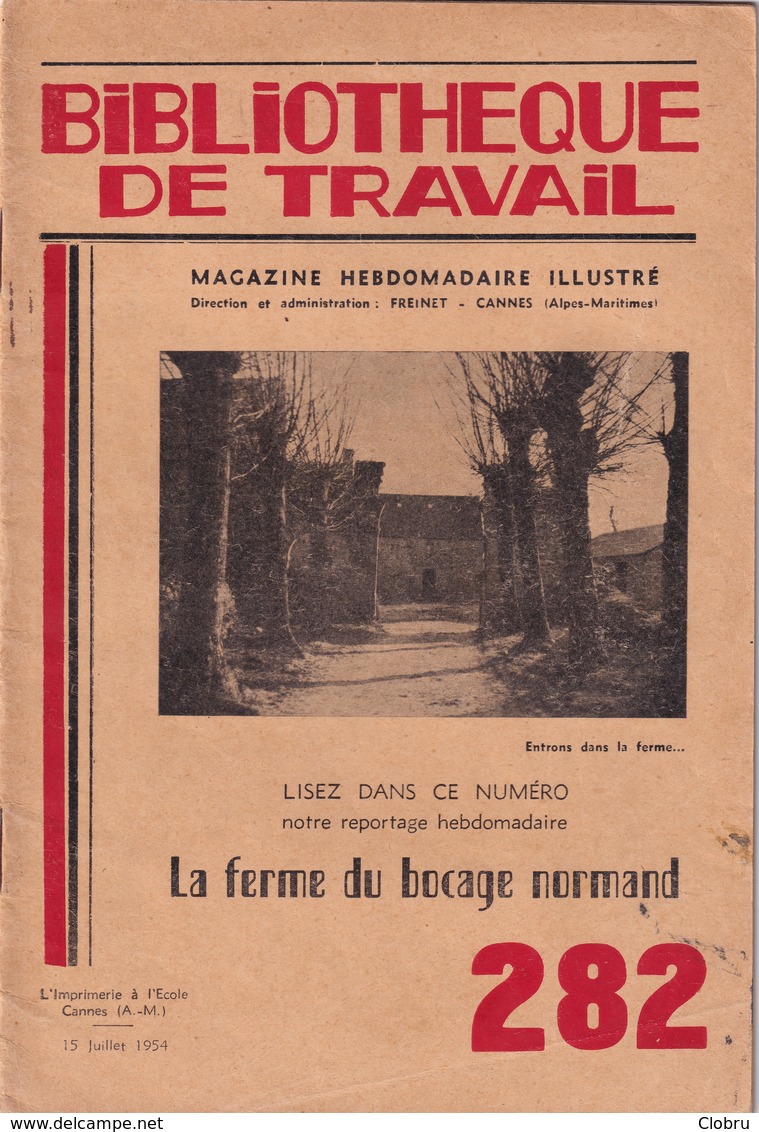Bibliothèque De Travail, N° 282, La Ferme Du Bocage Normand 1954 - 6-12 Ans