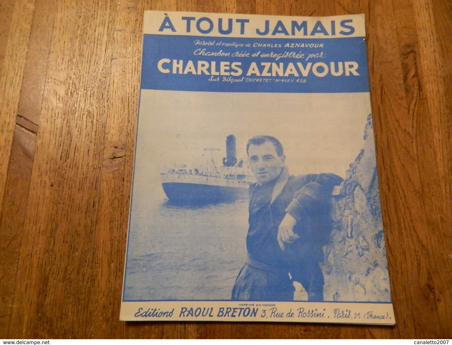 CHARLES AZNAVOUR; PARTITION DE LA CHANSON -A TOUT JAMAIS - Sonstige & Ohne Zuordnung