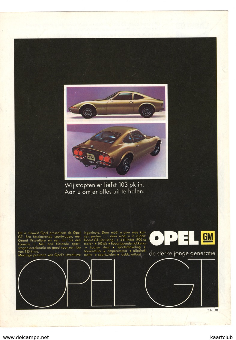 OPEL GT - 'Dit Is Nieuws !. Opel Presenteert De Opel GT.'  - GM - CHEVRON/CALTEX - Auto/moto