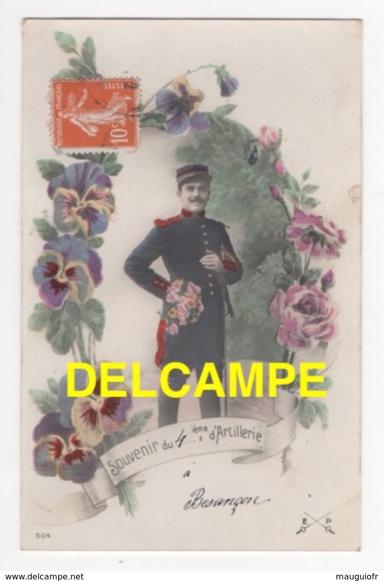 DD / MILITARIA / RÉGIMENTS / SOUVENIR DU 4e D' ARTILLERIE DE BESANÇON - Regimente