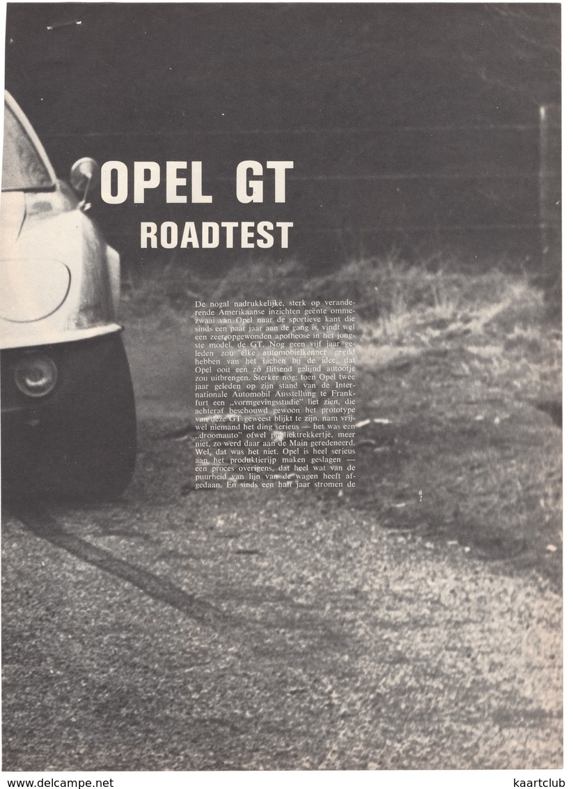 6 Pages OPEL GT ROADTEST  - 1 Page FERRARI TIPO GTB-4 , 1 Page Ferruccio Lamborghini - (Holland) - 8 Scans - Auto/Motorrad