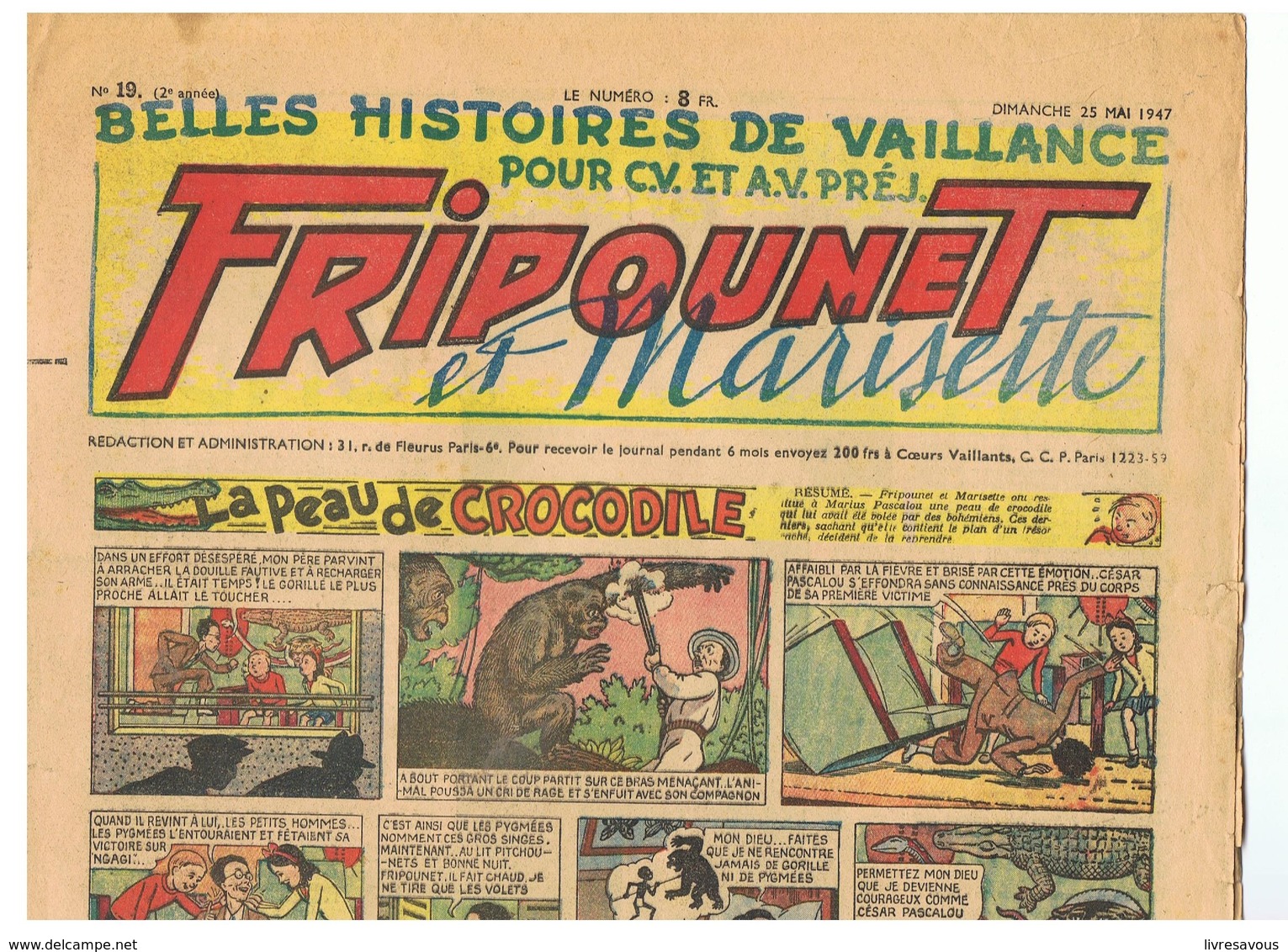 Fripounet Et Marisette La Peau Du Crocodile N°19 Du 25/05/1947 2 ème Année - Fripounet