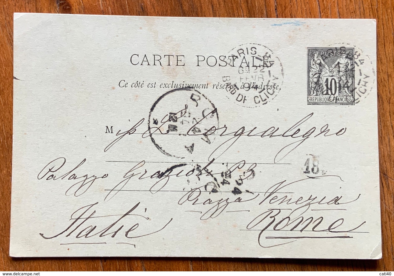 PARIS 84 22/2/94  On The CARTE POSTALE  10 C.  To ROME TALY - 1876-1898 Sage (Tipo II)