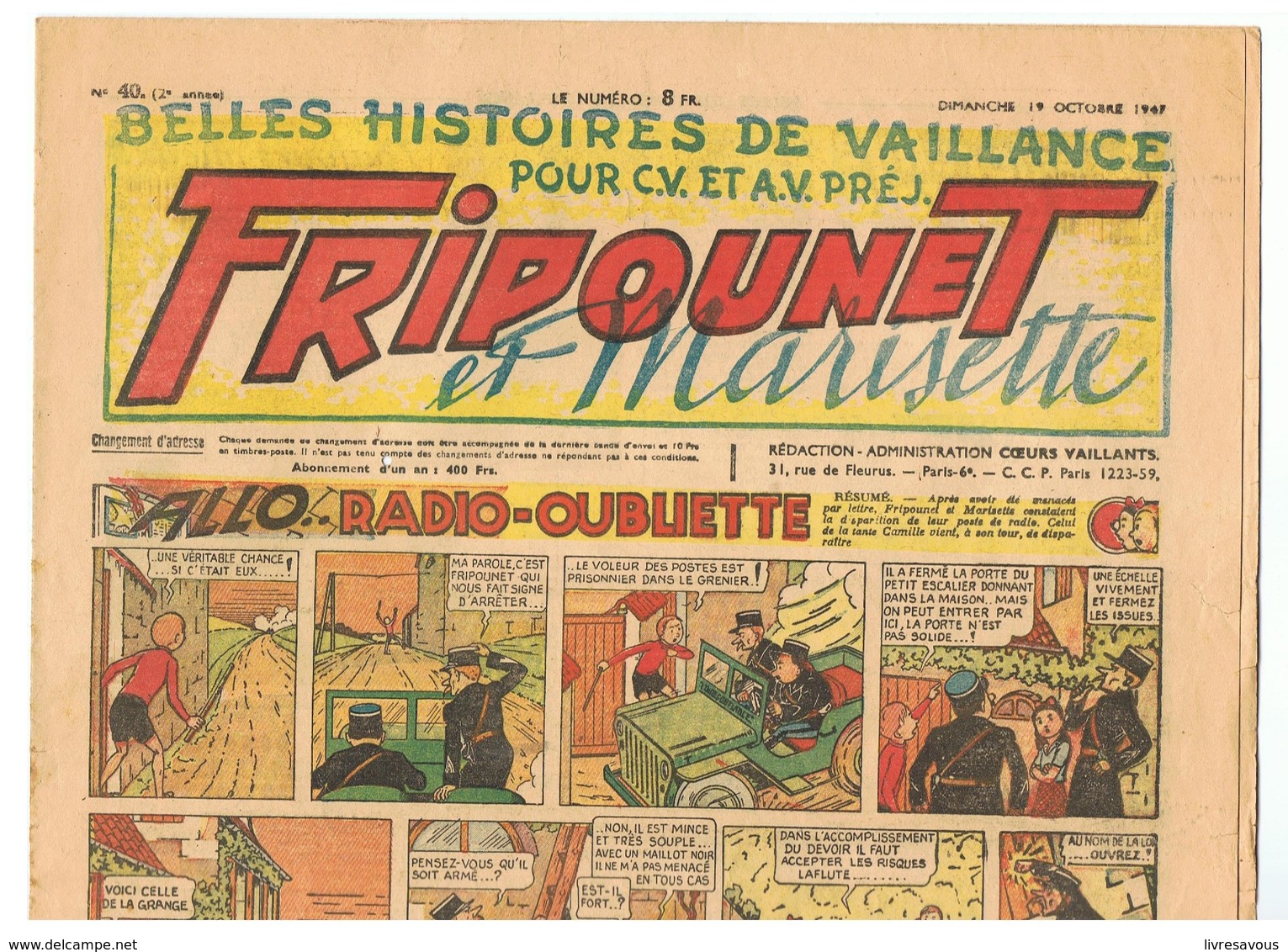 Fripounet Et Marisette ALLO... RADIO-OUBLIETTE N°40 Du 19/10/1947 2 ème Année - Fripounet
