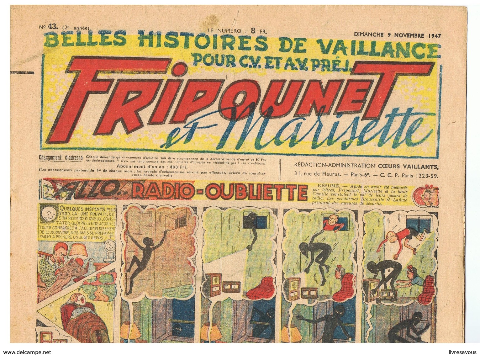 Fripounet Et Marisette ALLO... RADIO-OUBLIETTE N°43 Du 09/11/1947 2 ème Année - Fripounet