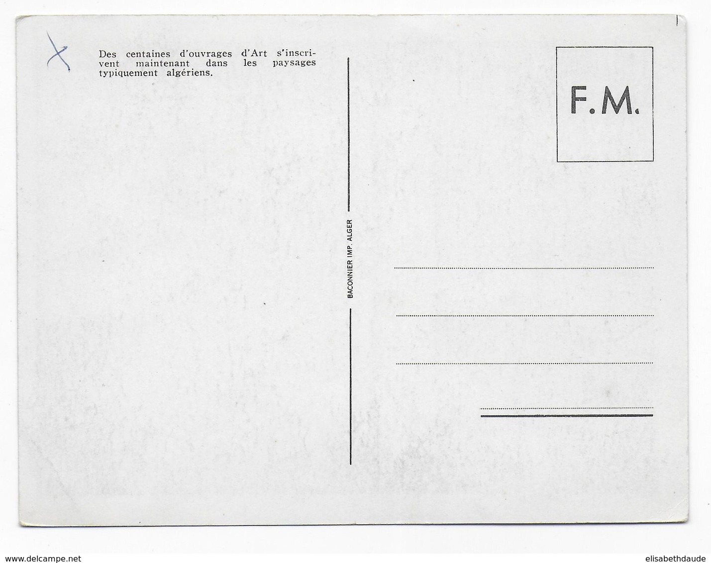 GUERRE D'ALGERIE - CARTE FM ILLUSTREE Ed. BACONNIER - PROPAGANDE FRANCAISE - OUVRAGES FRANCAIS - Guerra D'Algeria