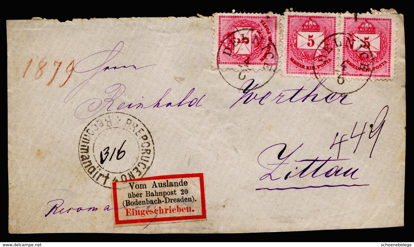 A6599) DR Briefvorderseite V. R-Brief Ungarn 1879 Seltener R-Zettel Vom Auslande über... - Briefe U. Dokumente