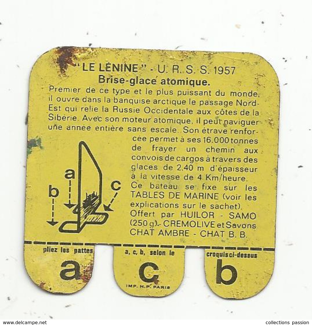 JC , Publicité HUILOR , SAMO , CREMOLIVE ... ,plaque Métal , Bateau : LE LENINE , U.R.S.S. 1957 , Frais Fr 1.45 E - Plaques En Tôle (après 1960)