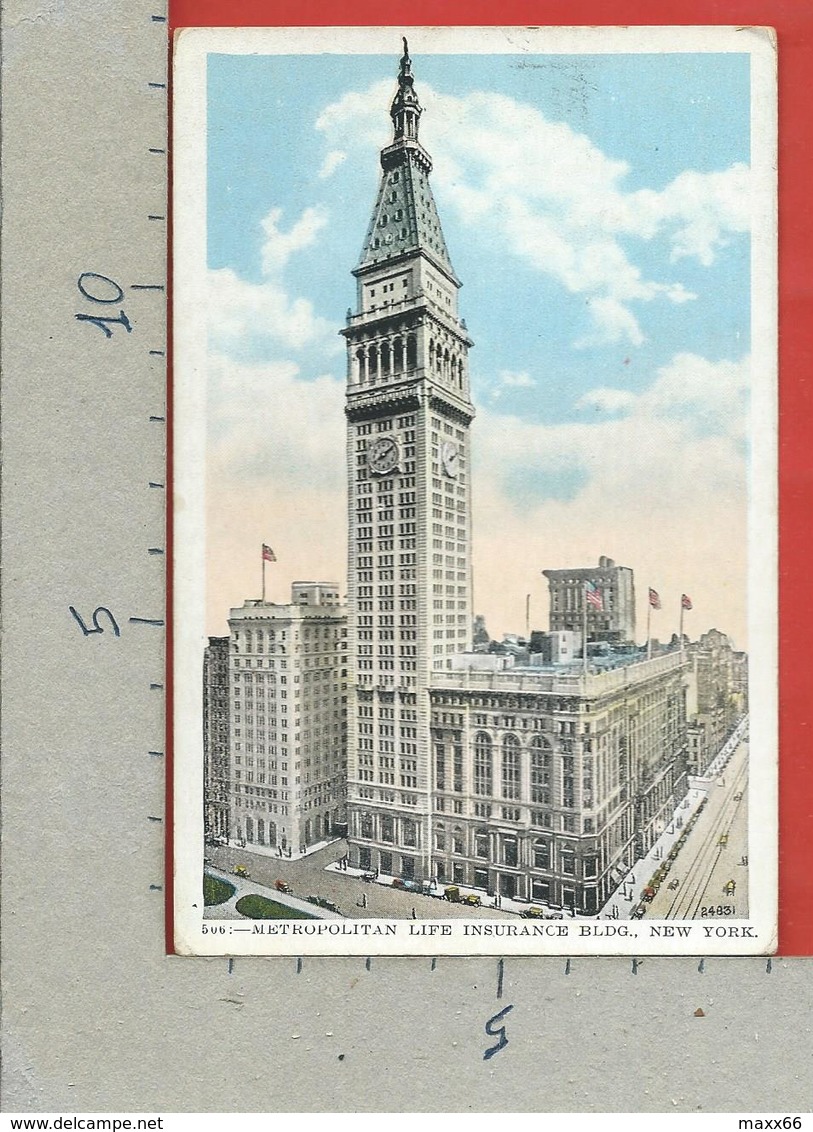 CARTOLINA VG STATI UNITI - NEW YORK - Metropolitan Life Insurance BLDG. - 9 X 14 - 1929 - Altri Monumenti, Edifici