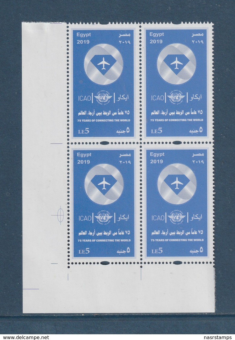 Egypt - 2019 - Corner, Block Of 4 - ( ICAO - 75 Years Of Connecting The World ) - MNH** - Unused Stamps