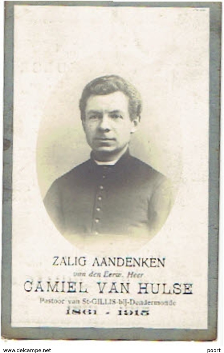 E.H. VAN HULSE Camiel - ST. GILLIS-DENDERMONDE / ST. JAN-IN-EREMO / ZEGELSEM / MEULESTEDE / MOERBEKE / KRUISSTRAAT +1915 - Images Religieuses