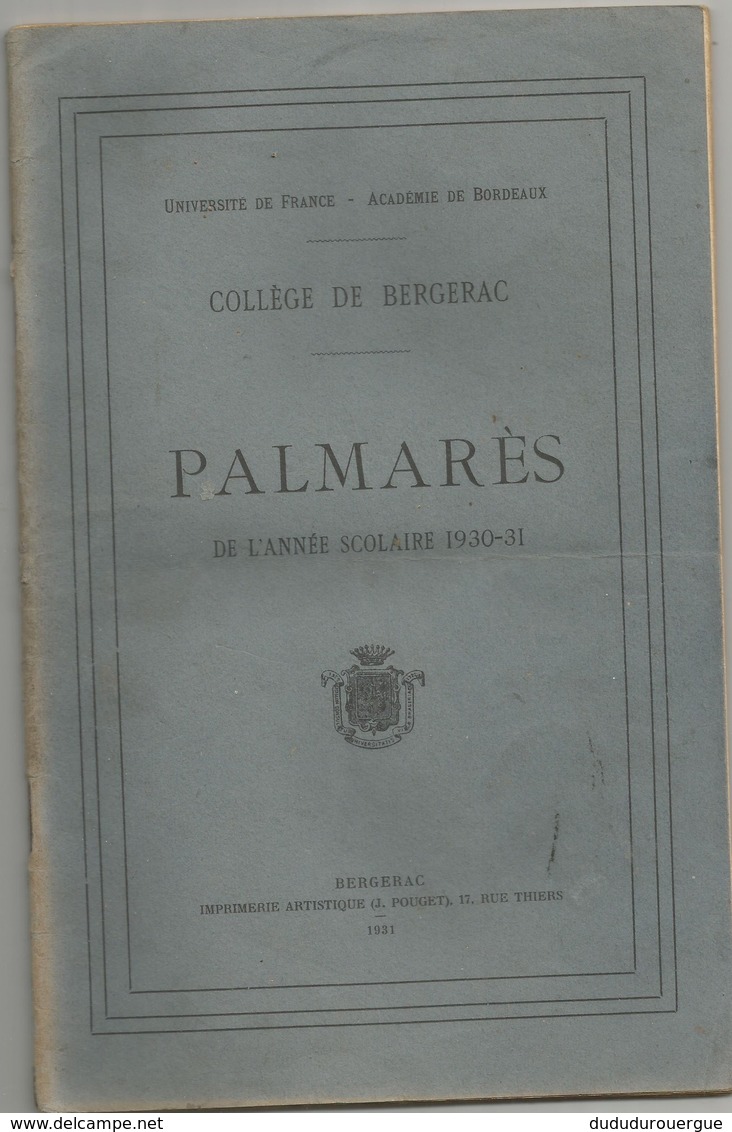 COLLEGE DE BERGERAC : PALMARES DE L ANNEE 1930/31 - Diploma & School Reports