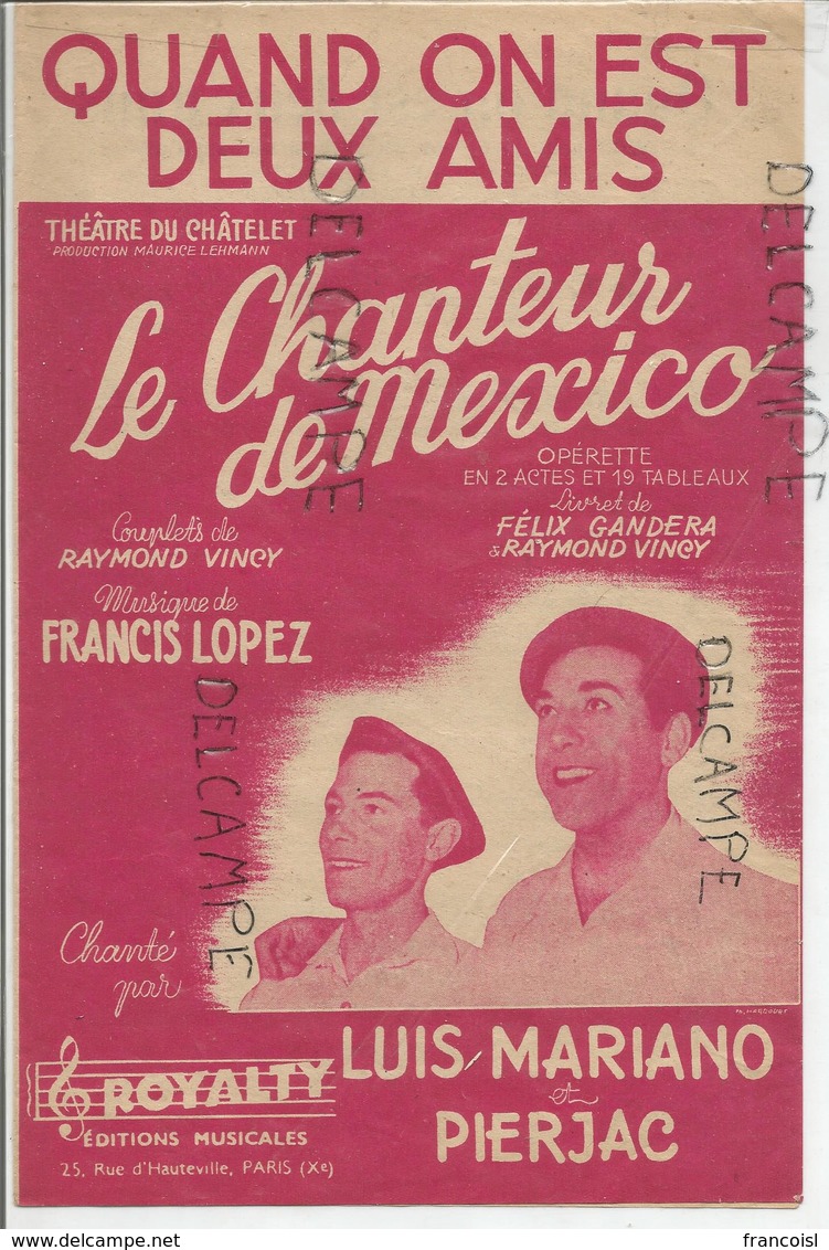 "Quand On Est Deux Amis" Extrait De "Le Chanteur De Mexico" Luis Mariano Et Pierjac - Partitions Musicales Anciennes