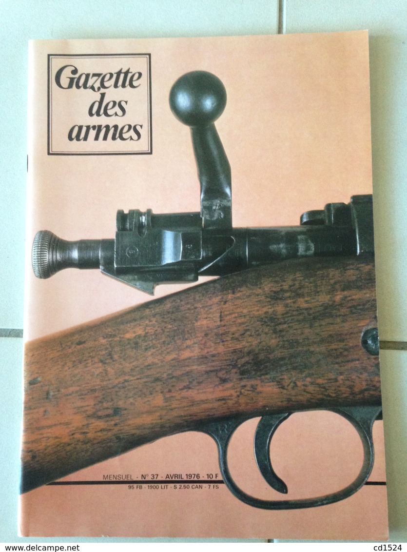 Revue GAZETTE DES ARMES N° 37 - Weapons