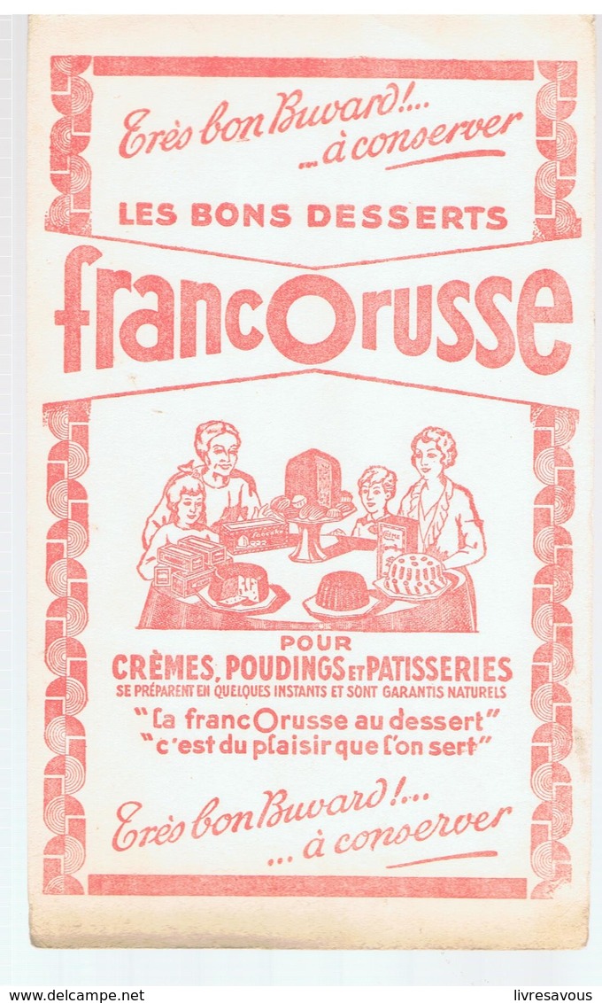 Buvard FRANCORUSSE Les Bons Desserts FRANCORUSSE Pour Crèmes, Poudings Et Patisseries - Leche