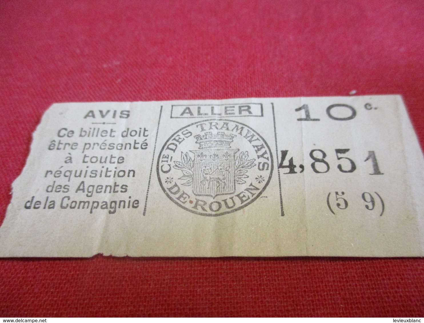 Ticket De TRAMWAY Ancien Usagé/ Cie Des Tramways De ROUEN/ 10 C / ALLER/Vers 1920-1940                            TCK112 - Europe