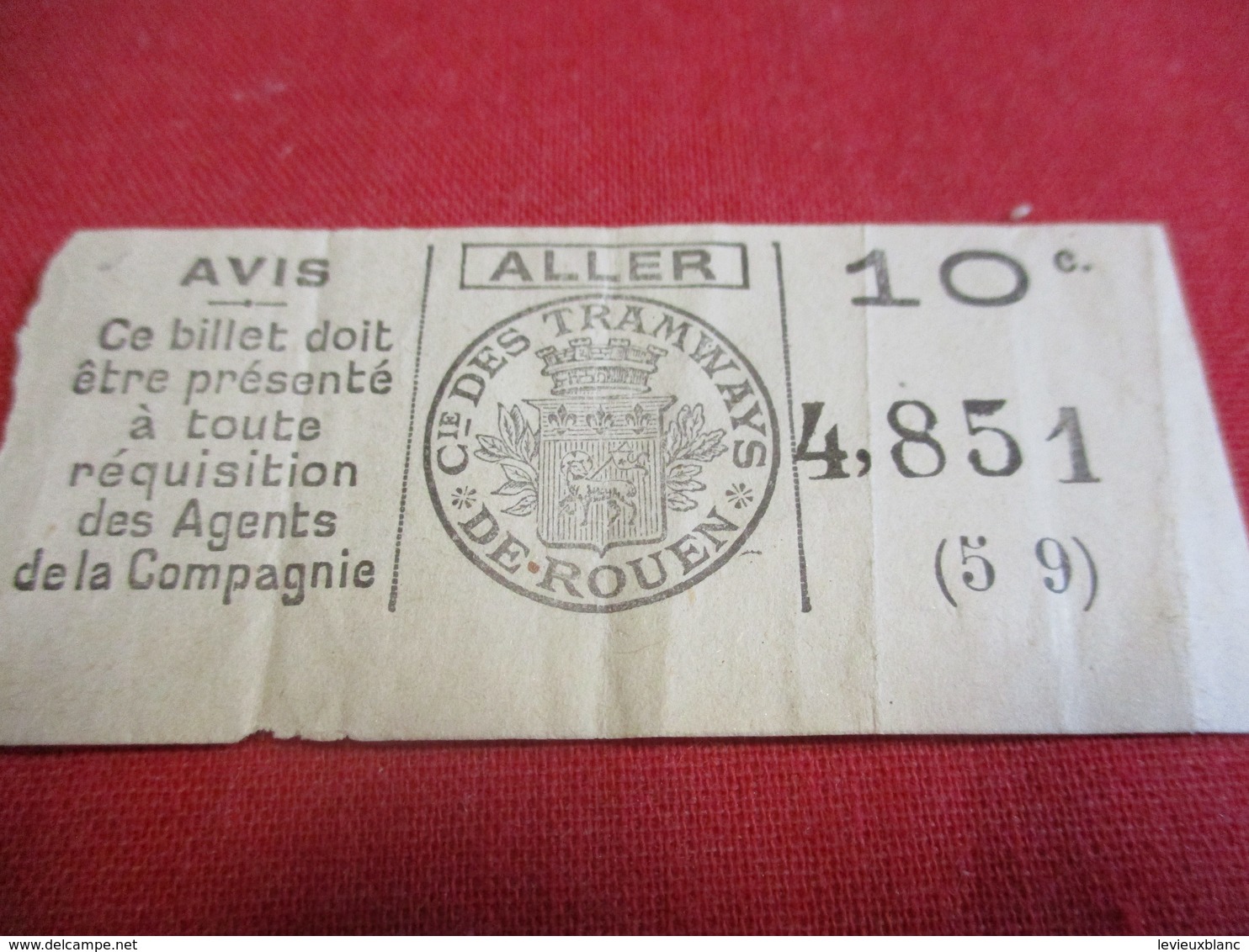 Ticket De TRAMWAY Ancien Usagé/ Cie Des Tramways De ROUEN/ 10 C / ALLER/Vers 1920-1940                            TCK112 - Europe