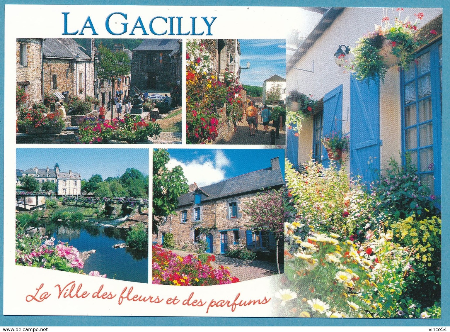 LA GACILLY - La Ville Des Fleurs Et De Parfums - Les Maisons Fleuries, Les Rives Et Le Déversoir De L'Aff - La Gacilly