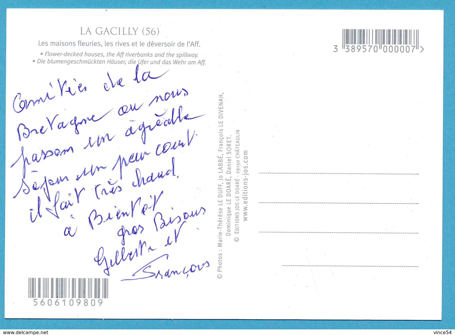 LA GACILLY - La Ville Des Fleurs Et De Parfums - Les Maisons Fleuries, Les Rives Et Le Déversoir De L'Aff - La Gacilly