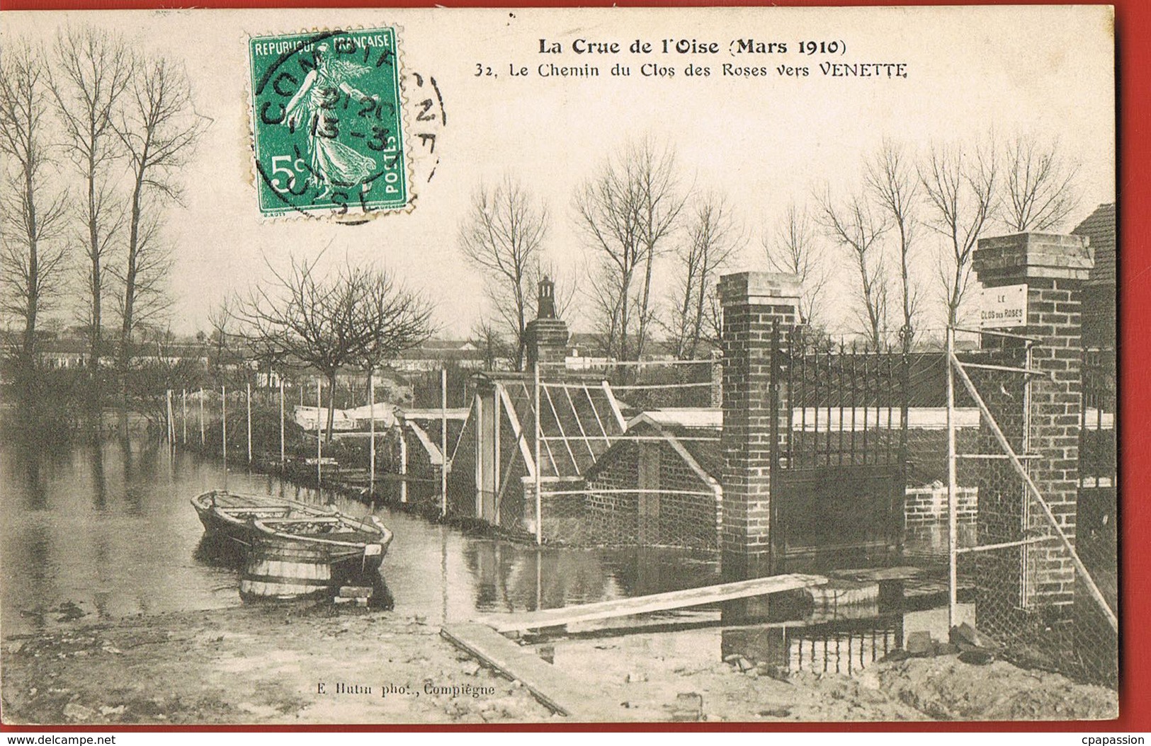 CPA 60- VENETTE- La Crue De L'Oise -Mars 1910-Le Chemin Du Clos Des Roses - Scans Recto Verso- Paypal Sans Frais - Venette