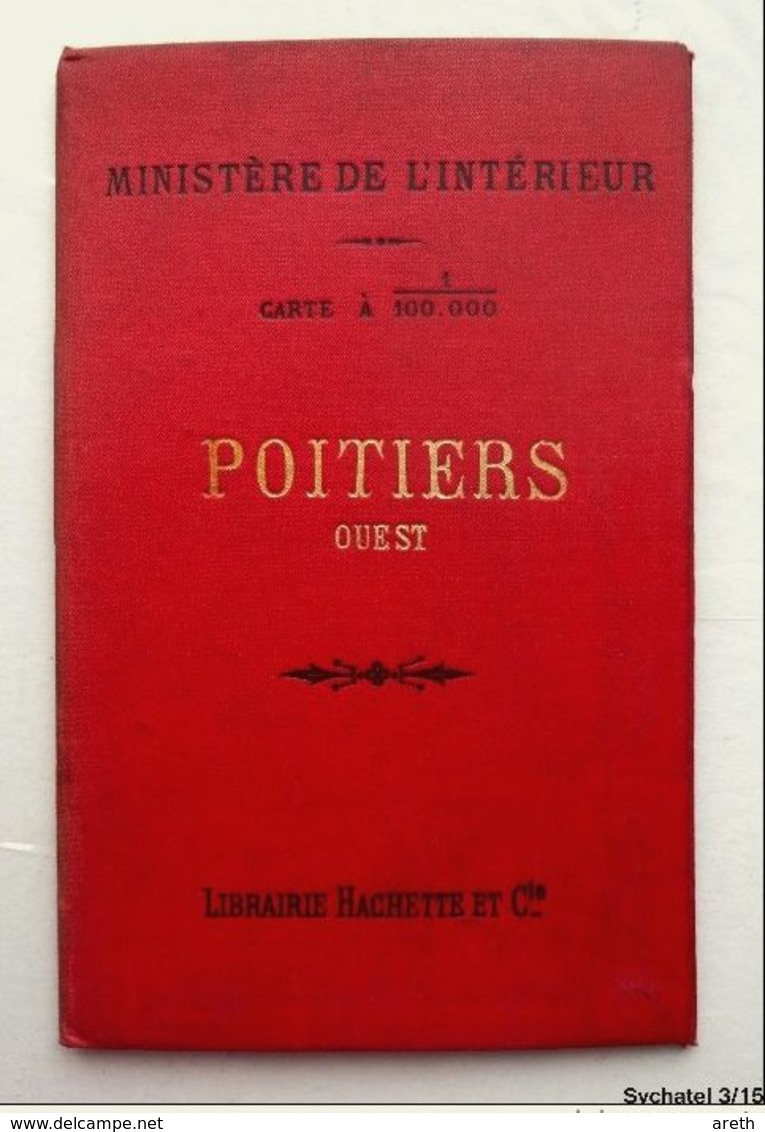 Carte De POITIERS OUEST De 1900 -  MINISTÈRE DE L’INTÉRIEUR 1/100000 - Autres & Non Classés