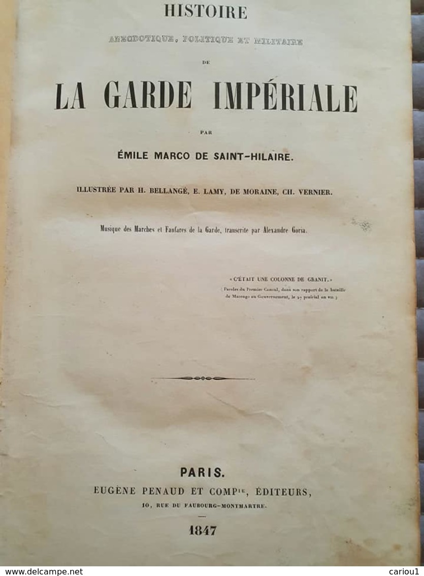 C1   NAPOLEON Saint Hilaire HISTOIRE GARDE IMPERIALE 1847 ILLUSTRE COULEURS - Français