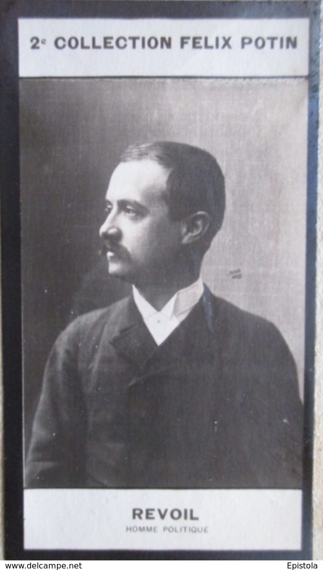 ▶︎ Paul REVOIL Gouveneur D'Algérie Homme Politique Né à Nimes - 2ème Collection Photo Felix POTIN 1908 - Félix Potin