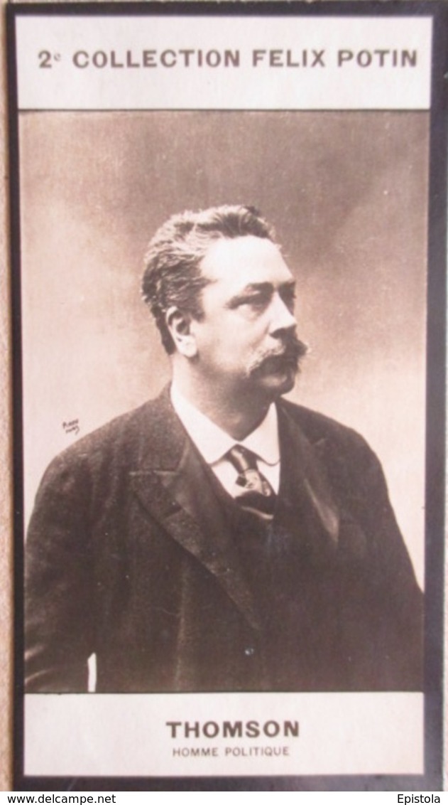 ► Gaston Thomson Né à Oran - Député De L'Algérie Française -   Collection Photo Felix POTIN 1908 - Félix Potin