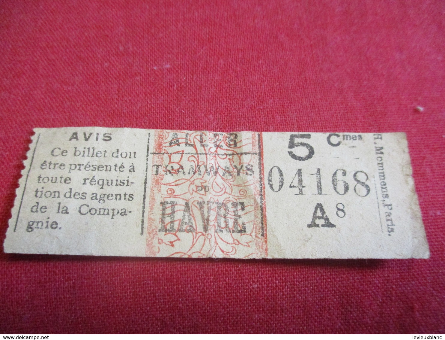 Tramway Ticket Ancien Usagé/TRAMWAYS Du HAVRE/ ALLER/ 5 Cmes /Mommens Paris//Vers 1920-1940          TCK122 - Europe