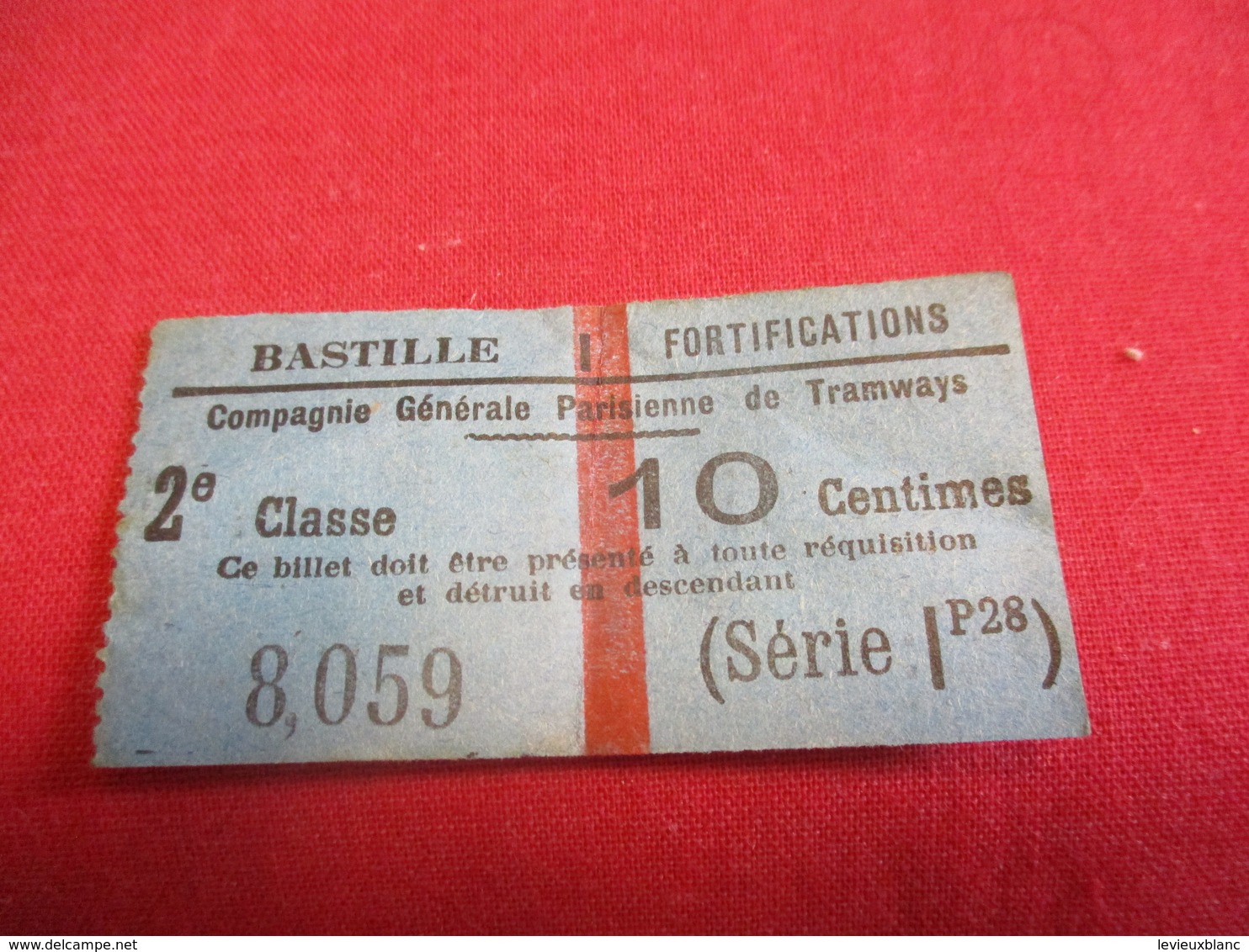 Tramway Ticket Ancien Usagé/Cie Générale Parisienne De Tramways/10 Cent /BASTILLE Fortifications/Vers 1900-1920   TCK124 - Europe