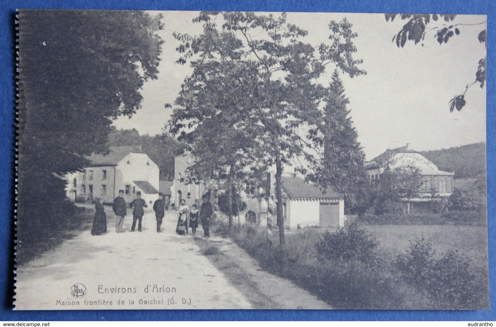 CPA Belgique Environs D'Arlon Maison Frontière De La Gaichel Personnages Douaniers - Arlon