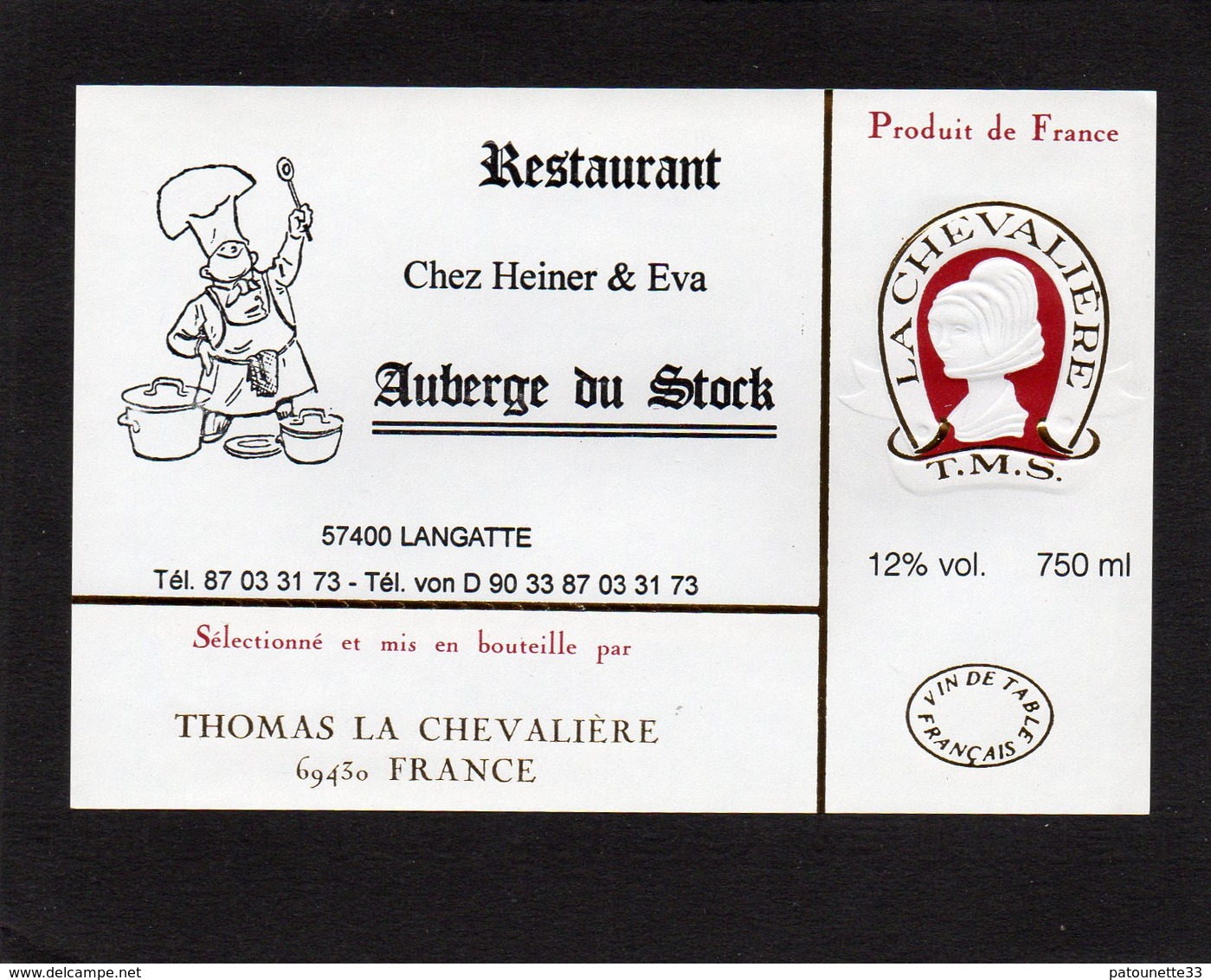 ETIQUETTE VIN RESERVEE RESTAURANT AUBERGE DU STOCK 57 LANGATTE CHEZ HEINER ET EVA - Autres & Non Classés