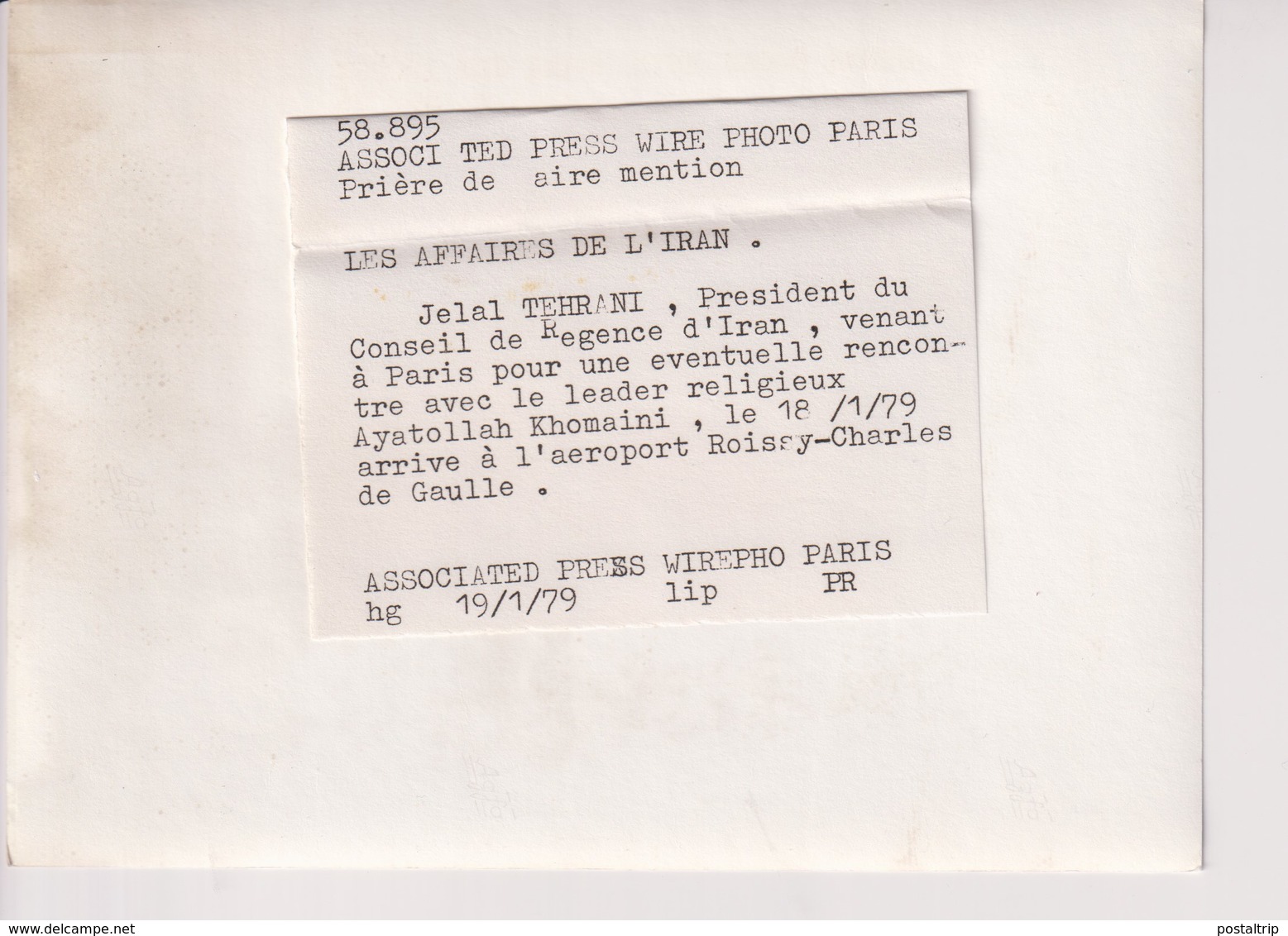 AFFAIRES DE L' IRAN. JELAL TEHRANI PRESIDENT. AEROPORT ROISSY-CHARLES DE GAULLE PARIS. 18*13 CM - Personalidades Famosas