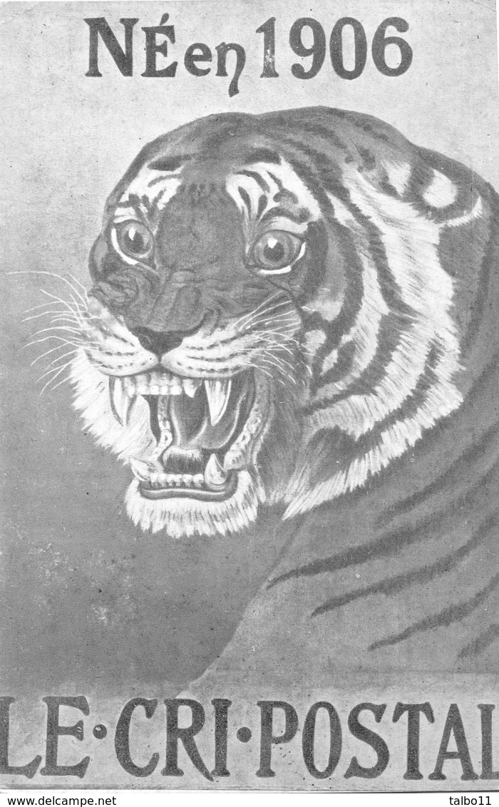 Illustrateur ?? - Tigre - Né En 1906 : Le Cri Postal - Tiger